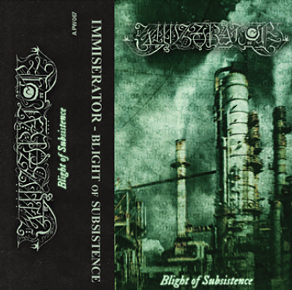 Immiserator -  Blight of Subsistence - Cassette PRE-ORDER