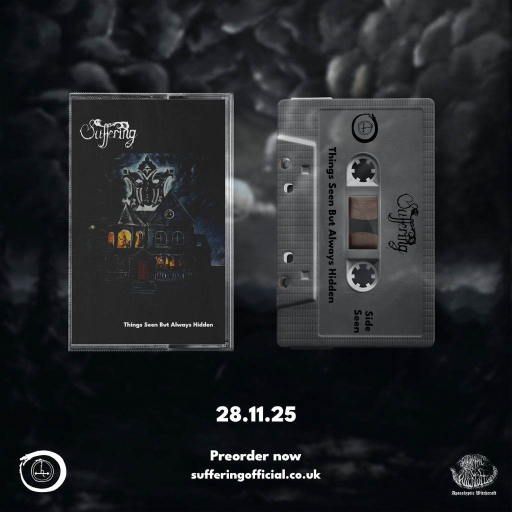 Suffering - Things Seen But Always Hidden - Limited Edition Cassette *PRE-ORDER