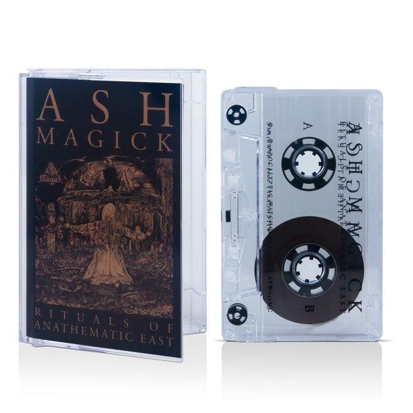 Ash Magick - Rituals of Anathematic East - Limited Edition - Cassette